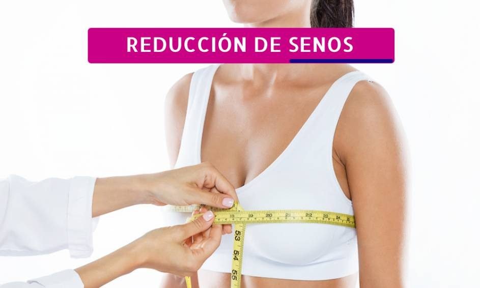 Cirugía de reducción de senos